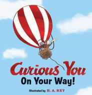 Curious George Curious You: On Your Way! Gift Edition Subscription