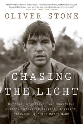 Chasing the Light: Writing, Directing, and Surviving Platoon, Midnight Express, Scarface, Salvador, and the Movie Game Subscription