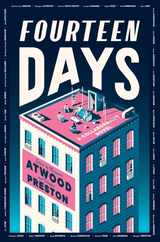 Fourteen Days: A Collaborative Novel Subscription