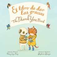 The Thank You Book Bilingual Board Book: Bilingual English-Spanish Subscription