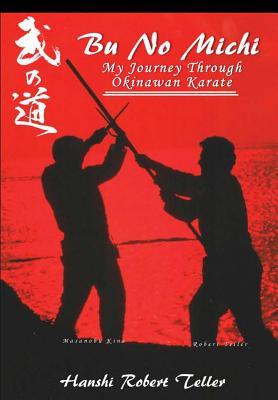 Bu No Michi - My Journey Through Okinawan Karate Subscription