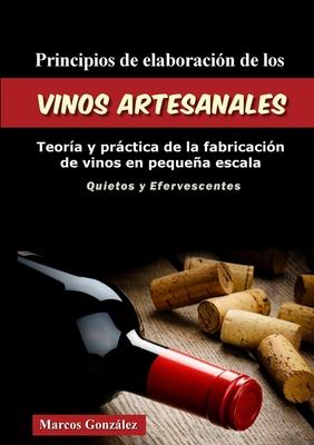 Principios de Elaboracin de los Vinos Artesanales