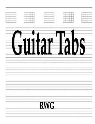 Guitar Tabs: 50 Pages 8.5" X 11"