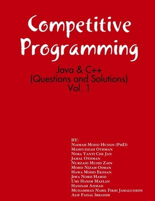 Competitive Programming: Java and C++ (Questions and Solutions), Vol. 1