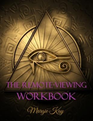 The Remote-Viewing Workbook