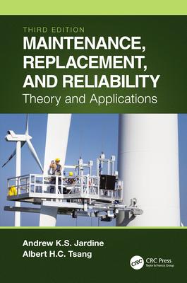 Maintenance, Replacement, and Reliability: Theory and Applications Subscription