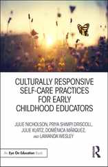 Culturally Responsive Self-Care Practices for Early Childhood Educators Subscription