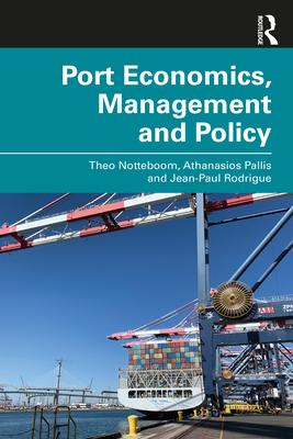 Port Economics, Management and Policy