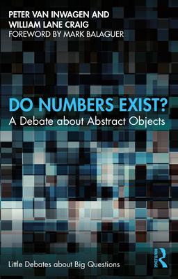 Do Numbers Exist?: A Debate about Abstract Objects