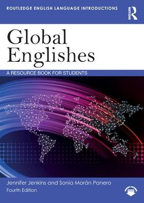 Global Englishes: A Resource Book for Students