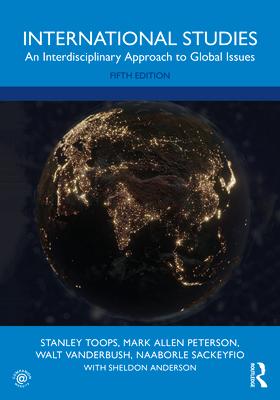 International Studies: An Interdisciplinary Approach to Global Issues