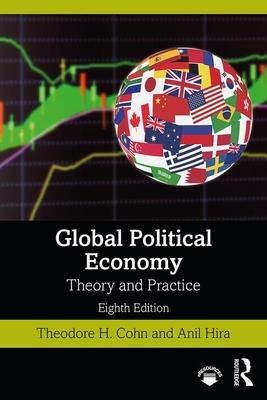 Global Political Economy: Theory and Practice