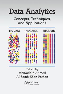 Data Analytics: Concepts, Techniques, and Applications