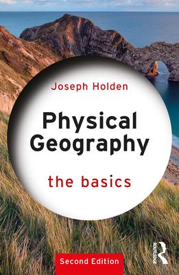 Physical Geography: The Basics