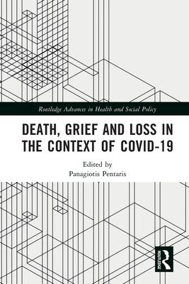 Death, Grief and Loss in the Context of COVID-19