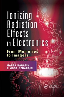 Ionizing Radiation Effects in Electronics: From Memories to Imagers