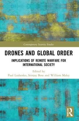 Drones and Global Order: Implications of Remote Warfare for International Society