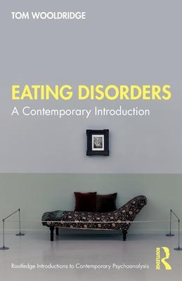 Eating Disorders: A Contemporary Introduction Subscription