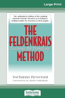 The Feldenkrais Method (16pt Large Print Edition) Subscription