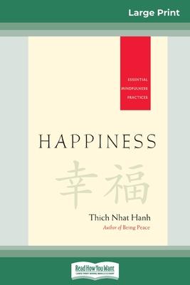 Happiness: Essential Mindfulness Practices (16pt Large Print Edition) Subscription