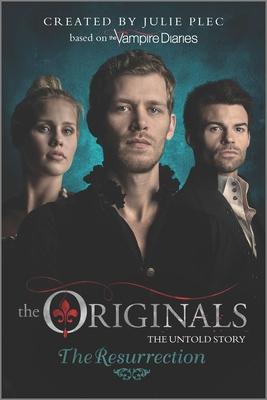 The Originals the Resurrection