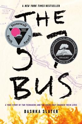 The 57 Bus: A True Story of Two Teenagers and the Crime That Changed Their Lives