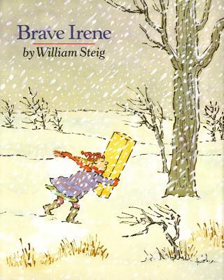 Brave Irene: A Picture Book