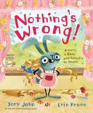 Nothing's Wrong!: A Hare, a Bear, and Some Pie to Share Subscription