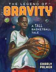 The Legend of Gravity: A Tall Basketball Tale Subscription