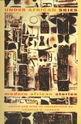 Under African Skies: Modern African Stories