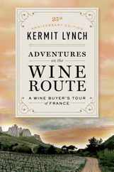 Adventures on the Wine Route Subscription