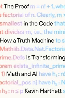 The Proof in the Code: How a Truth Machine Is Transforming Math and AI Subscription