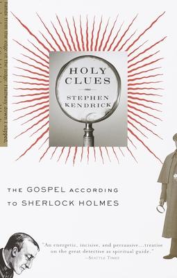 Holy Clues: The Gospel According to Sherlock Holmes Subscription