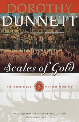 Scales of Gold: Book Four of the House of Niccolo