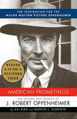American Prometheus: The Inspiration for the Major Motion Picture Oppenheimer Subscription
