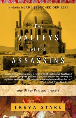 The Valleys of the Assassins: and Other Persian Travels