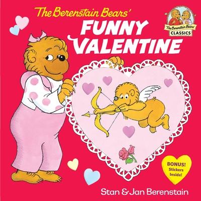 The Berenstain Bears' Funny Valentine