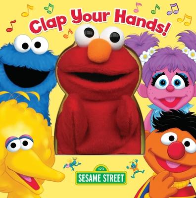 Clap Your Hands! (Sesame Street) [With Puppet]