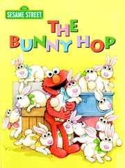The Bunny Hop (Sesame Street): An Easter Board Book for Babies and Toddlers Subscription