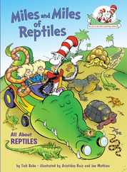 Miles and Miles of Reptiles: All about Reptiles Subscription