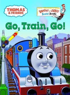 Thomas & Friends: Go, Train, Go! (Thomas & Friends)