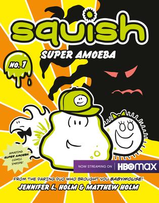 Squish: Super Amoeba