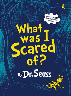 What Was I Scared Of?: A Glow-In-The-Dark Halloween Book for Kids and Toddlers