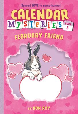 Calendar Mysteries #2: February Friend