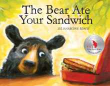 The Bear Ate Your Sandwich