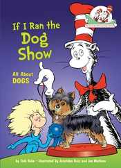 If I Ran the Dog Show: All about Dogs Subscription