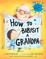How to Babysit a Grandpa: A Book for Dads, Grandpas, and Kids Subscription