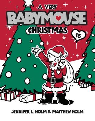 A Very Babymouse Christmas