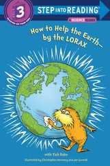 How to Help the Earth-By the Lorax (Dr. Seuss) Subscription