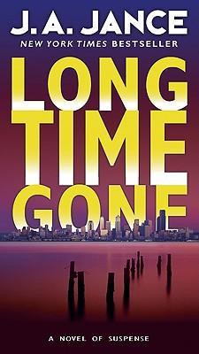 Long Time Gone: A Novel of Suspense Subscription